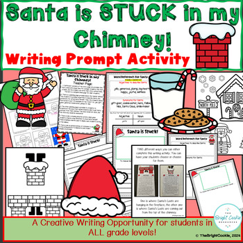 Preview of Santa is STUCK in my Chimney~ Differentiated Creative Writing Prompt
