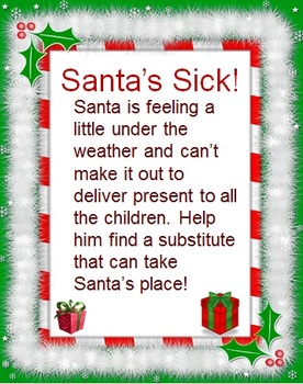 Santa is Sick Writing Pack by Lesson Lady | Teachers Pay Teachers