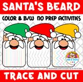Santa's Beard Trace and Cut Christmas Activity Preschool a