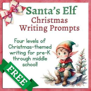 Preview of Santa's Elf Christmas Themed Writing Prompts