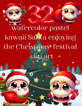 Preview of Santa's Festive Frolic: Watercolor Pastel Kawaii Santa Clip Art Collection