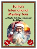 Santa's International Mystery Tour: A Christmas Scavenger Hunt