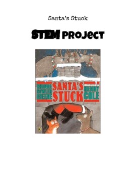 Preview of Santa's Stuck STEM Project and Writing Prompt