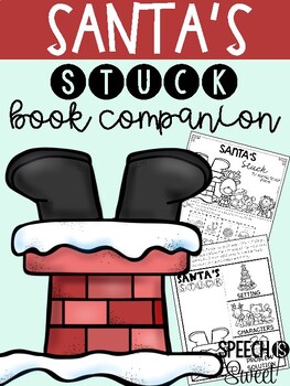 Preview of Santa's Stuck: Speech Therapy Book Companion