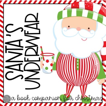 Preview of Santa's Underwear Book Companion