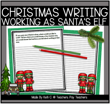 Preview of Christmas Writing Prompt Working As One Of Santa's Elves