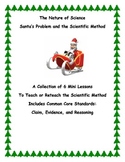 Santa's Problem and the Scientific Method