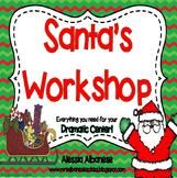 Santa's Workshop Dramatic Play Center