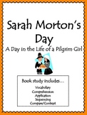 Sarah Morton's Day Activities: Vocabulary, Comprehension, 
