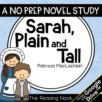 Preview of Sarah, Plain and Tall Novel Study | Distance Learning | Google Classroom™