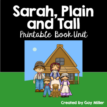 Preview of Sarah, Plain and Tall Novel Study: vocabulary, comprehension, writing, skills