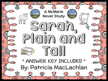 Preview of Sarah, Plain and Tall (MacLachlan) Novel Study / Comprehension (26 pages)