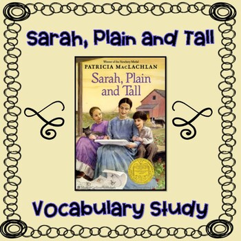 Preview of Sarah, Plain and Tall:   Vocabulary Units of Study