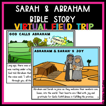 Preview of Sarah and Abraham Bible Story Virtual Field Trip