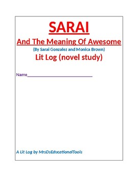 Preview of Sarai And The Meaning of Awesome Lit Log (novel study)