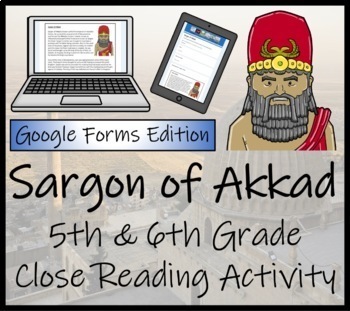 Preview of Sargon of Akkad Close Reading Digital & Print | 5th Grade & 6th Grade