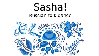 Preview of Sasha (Russian Folk Dance)