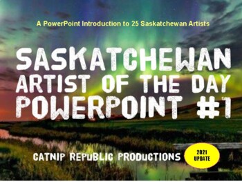 Preview of Saskatchewan Artist of the Day!  (2021 UPDATE)