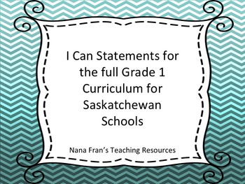Preview of Saskatchewan Grade 1 Curriculum I Can Statements
