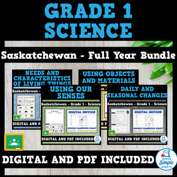 Preview of Saskatchewan Grade 1 Science - Full Year Bundle - GOOGLE/PDF INCLUDED