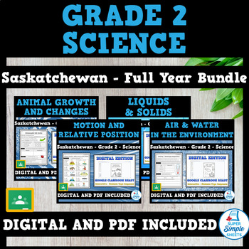 Preview of Saskatchewan Grade 2 Science - Full Year Bundle - GOOGLE/PDF INCLUDED