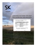 Saskatchewan Grade 4 Decimal Test and Review with Outcomes