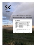 Saskatchewan Grade 4 Fractions Test and Review with Outcomes