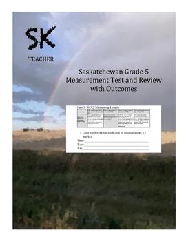 Preview of Saskatchewan Grade 5 Math Measurement Test and Review with Outcomes