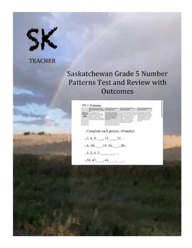 Preview of Saskatchewan Grade 5 Number Patterns Test and Review with Outcomes
