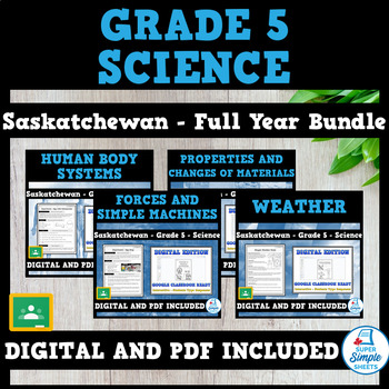 Preview of Saskatchewan Grade 5 Science - Full Year Bundle - GOOGLE/PDF INCLUDED