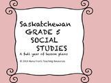 Bundle of Saskatchewan Grade 5 Social Studies units