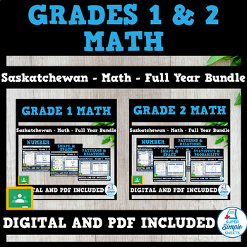 Preview of Saskatchewan Grades 1 & 2 Math - Full Year Bundle - GOOGLE/PDF INCLUDED