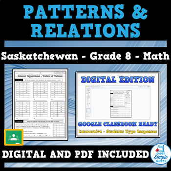 Preview of Saskatchewan - Math - Grade 8 - Patterns and Relations - GOOGLE AND PDF