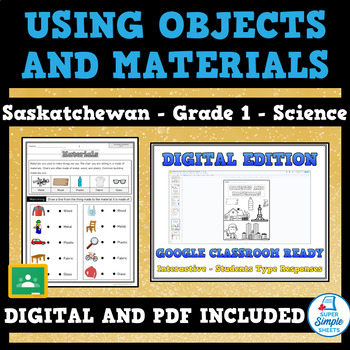 Preview of Saskatchewan - Science - Grade 1 - Using Objects and Materials