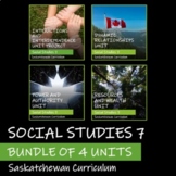 Saskatchewan Social Studies 7 - BUNDLE OF 4 UNITS