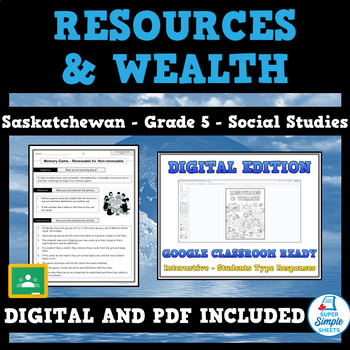 Preview of Saskatchewan - Social Studies - Grade 5 - Resources and Wealth