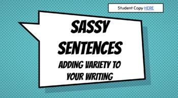 Preview of Sassy Sentences- Adding Sentence Variety 