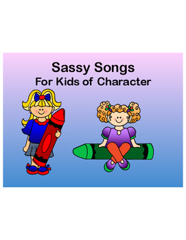 Preview of Sassy Songs - Generosity- Learning Life Principles and Character Education