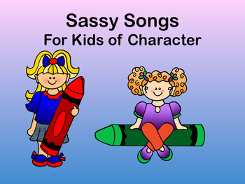 Preview of Sassy Songs - Respect - Learning Life Principles and Character Educations