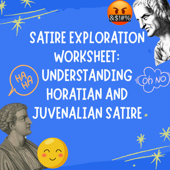 Preview of Satire Exploration Worksheet: Understanding Horatian and Juvenalian Satire
