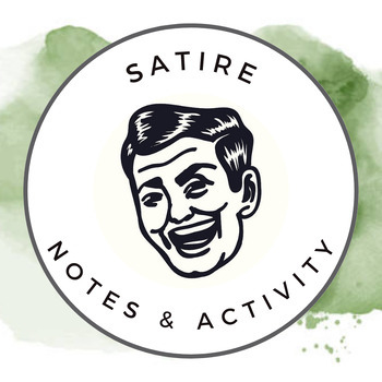 Preview of Satire Notes and Activity
