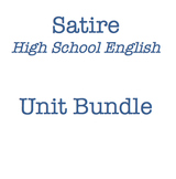 Satire Unit Bundle (High School)