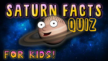 Preview of Saturn Facts Quiz!