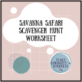Savanna Safari Scavenger Hunt - Printable Worksheet