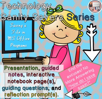 Preview of Save A File - Technology Sanity Savers Series