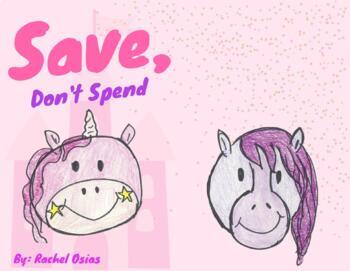 Preview of Save, Don't Spend - Elementary Level Financial Literacy lesson plan