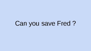 Preview of Save Fred (Engineering Design Process)