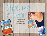 Save Me a Seat- A Personal Reflection Assignment