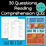 Save Me a Seat Comprehension Test or Quiz