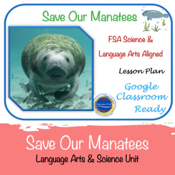 Preview of Save Our Manatees FSSA and NGSS Lesson